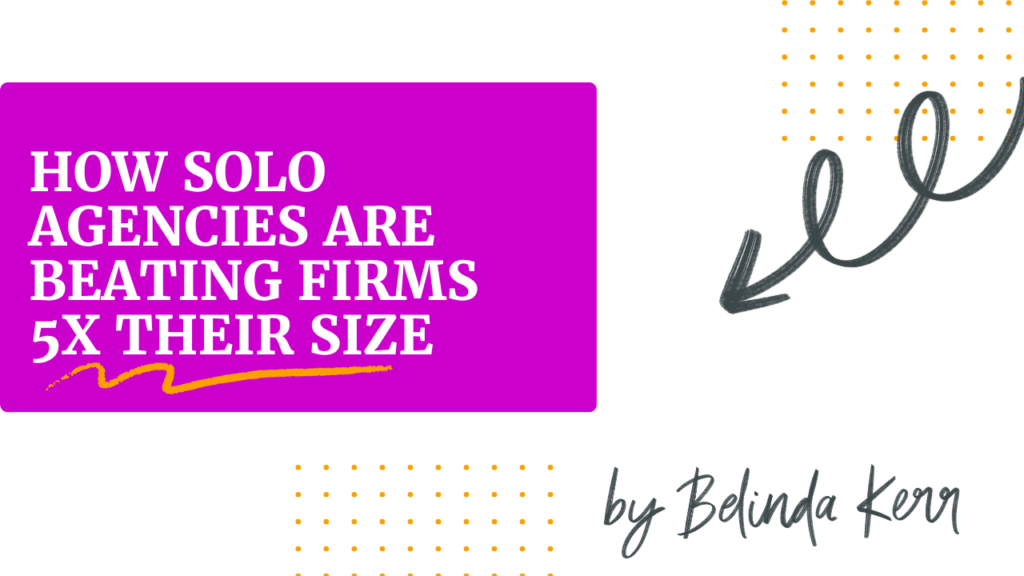 Blog post title graphic for "How Solo Agencies Are Beating Firms 5x Their Size" on Recruitment Garage
